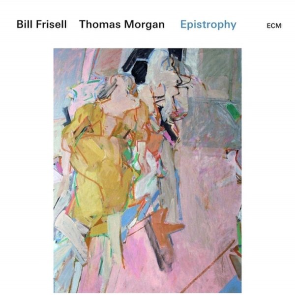 Bill Frisell, Thomas Morgan - Epistrophy / 빌 프리셀 & 토머스 모건 - 에피스트로피