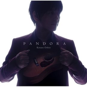 [CD] Kotaro Oshio - Pandora / 코타로 오시오 - 판도라