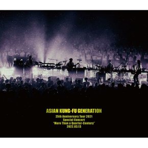 [Amazon.co.jp ~25th Anniversary Tour 2021 Special Concert Than a Quarter-Century