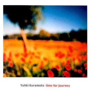 [CD] Yuhki Kuramoto - Time For Journey/유키 구라모토 - 타임 포 저니