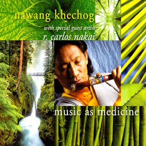 NAWANG KHECHOG(나왕 케촉) - MUSIC AS MEDICINE