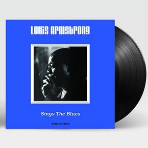 LOUIS ARMSTRONG - SINGS THE BLUES 180G LP