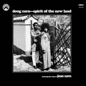 DOUG CARN - SPIRIT OF THE NEW LAND: FEATURING THE VOICE OF JEAN CARN REMASTERED