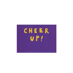 POSTCARD - CHEER UP