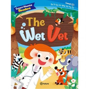 Smart Phonics Readers 1-4: The Wet Vet : [페이퍼백]