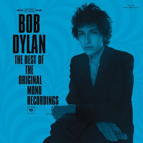 BOB DYLAN - THE BEST OF ORIGINAL MONO RECORDINGS