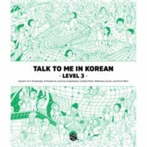 Talk To Me In Korean Level 3