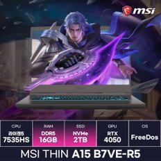 MSI Thin A15 B7VE-R5 라이젠5 RTX4050 초경량 가성비 게이밍노트북 (16GB/2TB) / ICDI