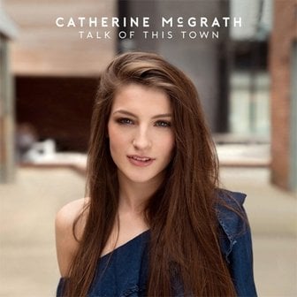 media synnara [CD] Catherine Mcgrath - Talk Of This Town / 캐서린 맥그래스 - 토크 오브 디스 타운