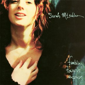 [LP]Sarah Mclachlan - Fumbling Towards Ecstasy (Gatefold Vinyl) [Lp] / 사라 맥러클란 - 펌블링 토워드 엑스타시 (게이트폴드 바이널) [Lp]
