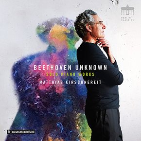 LUDWIG VAN BEETHOVEN - BEETHOVEN UNKNOWN: SOLO PIANO WORKS/ MATTHIAS KIRSCHNEREIT 알려지지