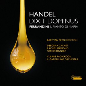 GEORGE FRIDERIC HANDEL/ GIOVANNI BATTISTA FERRANDINI - DIXIT DOMINUS HWV 232 , IL PIANO DI