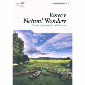 Koreas Natural Wonders: Exploring Koreas Landscapes