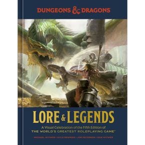 Lore & Legends - (던전 앤 드래곤) 작성자: Michael Witwer