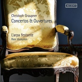 CHRISTOPH GRAUPNER - CONCERTOS & OUVERTURES/ L`ARPA FESTANTE, RIEN VOSKUILEN 그라우프너: