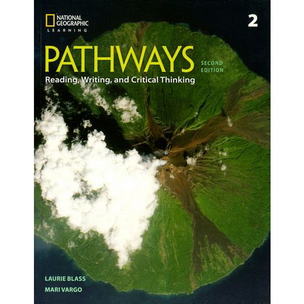 Pathways 2 SB : Reading, Writing and Critical Thinking