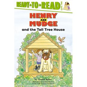 (중고/상)Ready-To-Read Level 2 : Henry and Mudge and the Tall Tree House