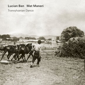 LUCIAN BAN/ MAT MANERI - TRANSYLVANIAN DANCE