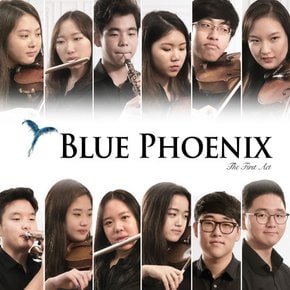 BLUE PHOENIX(블루피닉스) - THE FIRST ACT 쇼스타코비치, 파가니니, 할보르센, 보로딘: 퍼스트