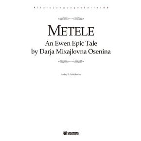 Metele: An Ewen Epic Tale by Darja Mixajlovna Osenina