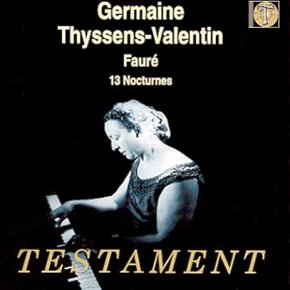 [CD]제르망 티생-발랑탱 - 포레 : 13개의 녹턴 / Germaine Thyssens-Valentin - Faure : 13 Nocturnes