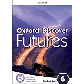 Oxford Discover Futures - Level 6 Student Book