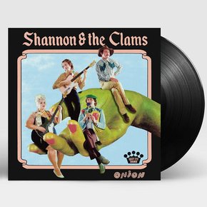 SHANNON & THE CLAMS - ONION LP