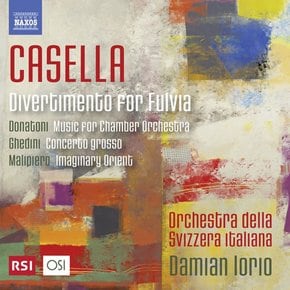 ALFREDO CASELLA - DIVERTIMENTO FOR FULVIA/ DAMIAN LORIO 카셀라 외: 20세기 이탈리아 작곡가