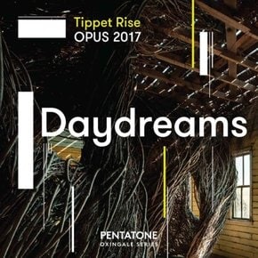 [HYBRID SACD]매트 하이모비츠 - 데이드림 [티펫 라이즈 Opus 2017] [Hybrid Sacd] / Daydreams - Tippet Rise Opus 2017 [Hybrid Sacd]