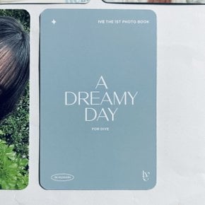 아이브 (IVE) - THE 1ST PHOTOBOOK A DREAMY DAY 공식 포토카드 정품 3 - 한장 선택