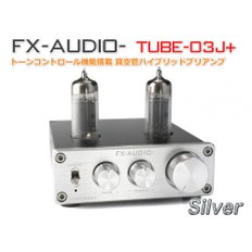 FX-AUDIO- TUBE-03J+ [실버] 톤 컨트롤 기능 탑재 진공관 하이브리드 프리앰프