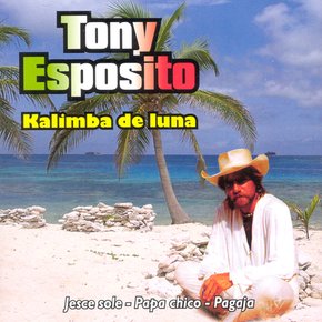 TONY ESPOSITO - KALIMBA DE LUNA