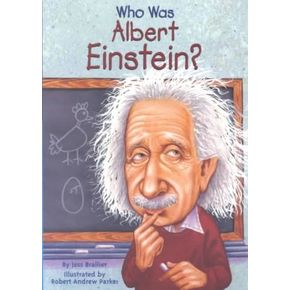 Who Was Albert Einstein?