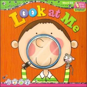 씽씽 영어 Word 05 Look at Me