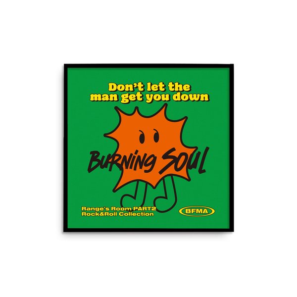 BFMA BURNING SOUL SQUARE POSTER