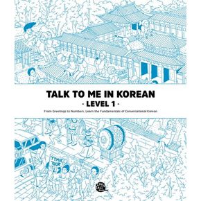 Talk To Me In Korean Level 1