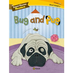 스마트 파닉스 리더스 2-4 Smart Phonics Readers : Bug and Pug