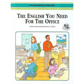 THE ENGLISH YOU NEED FOR THE OFFICE