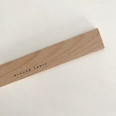 [어라운드테이블] Wood Ruler