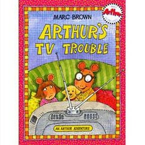 [Arthur TV Show] Arthurs TV Trouble