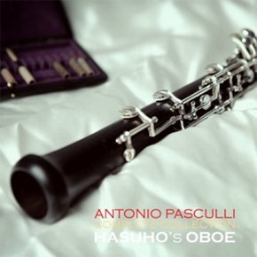 [CD] 안토니오 파스쿨리 - 오보에 작품집 : 하수호 오보이스트/Antonio Pasculli - Complete Collection : Hasuho`S Oboe