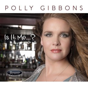 [CD] Polly Gibbons - Is It Me... / 폴리 기븐스 - 이즈 잇 미...