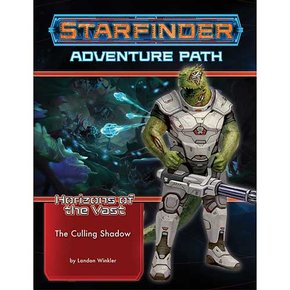 Starfinder RPG : Adventure Path- The Culling Shadow (광대 한 6 of 6의 지평)