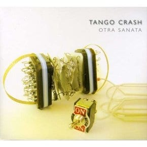 [CD] Tango Crash - Otra Sanata / 탱고 크래쉬 - 오트라 사나타