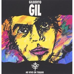 [CD] Gilberto Gil - Ao Vivo Em Toquio / 질베르토 질 - 도쿄 라이브