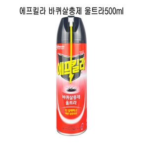 에프킬라 바퀴 살 충 제 울트라 500ml - O