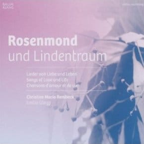 [CD]장밋빛 달과 보리수의 꿈 - 사랑과 삶에 대한 노래들 / Rosenmond Und Lindentraum