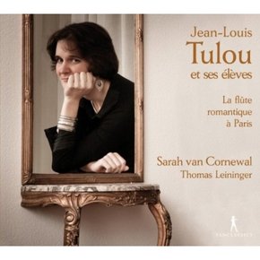 [CD]장-루이 툴루, 데메르스망, 동종 - 플루트 작품집 / Jean-Louis Tulou Et Ses Eleves - La Flute Romantique A Paris