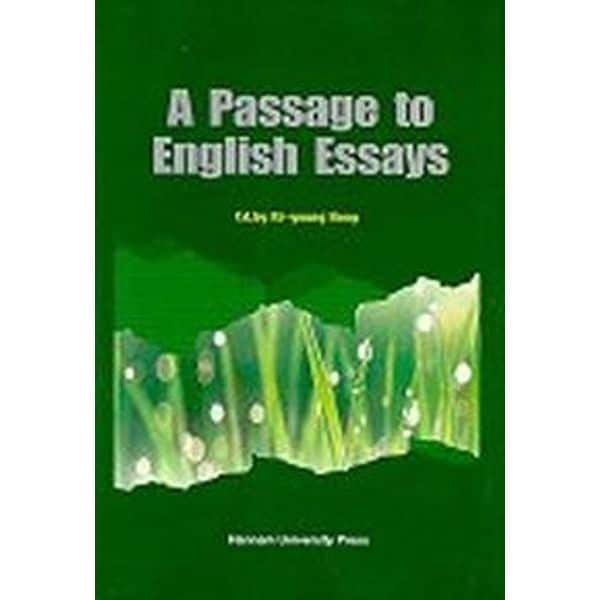 A PASSAGE TO ENGLISH ESSAYS