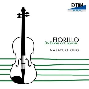 [CD] 마사유키 키노 - 피오릴로 : 바이올린 36개의 연습곡 [2 For 1.5] / Masayuki Kino - Fwioriro : 36 Etudes Or Caprices [2 For 1.5]